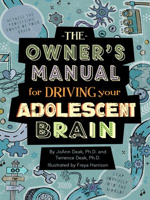cover image of The Owner's Manual for Driving Your Adolescent Brain